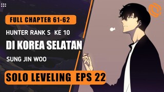 SOLO LEVELING EPS 22 | Hunter Rank S ke 10