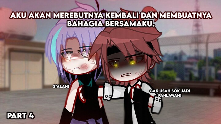 "Aku akan merebutnya kembali darimu!"💢 - Part 4 〔 GCMN Indonesia 〕