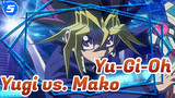 Yu-Gi-Oh Iconic Duel (4): Yugi vs. Mako Tsunami_5