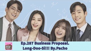 Business Proposal: นัดบอดวุ่น ลุ้นรักท่านประธาน Ep.287 แนะนำซีรี่ย์เกาหลีใหม่ในNetflix