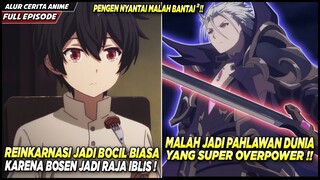 BOSEN DAN PENGEN HIDUP SANTAI RAJA IBLIS REINKARNASI JADI ORANG BIASA AJA‼️ - Alur Cerita Anime