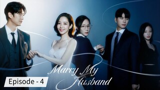 Marry My Husband [Hindi dubbed] Episode - 4