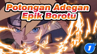 Potongan Adegan Epik Boruto. Harap Lihat Bagian Intro_1