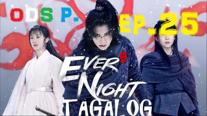 Ever Night 2 Episode 25 Tagalog