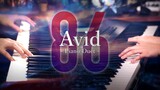 「Avid」/ 86 Eighty Six - Piano Duet｜SLSMusic ft. Yu Lun