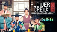 Flower Crew: Joseon Marriage Agency S1: E6 2019 HD TagDug