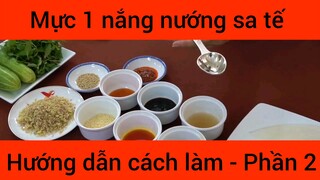 Mực 1 nắng nướng sa tế hướng dẫn cách làm #2