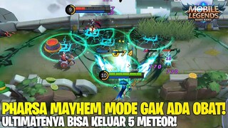 PHARSA MAYHEM MODE - ULTIMATENYA MENGERIKAN SEKALI! MUSUH SAMPAI GAK BISA KABUR! MOBILE LEGENDS