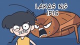 Lakas ng isang ipis || Pinoy Animation|| Comedy Animation
