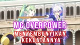 5 Anime MC Overpower Menyembunyikan Kekuatannya