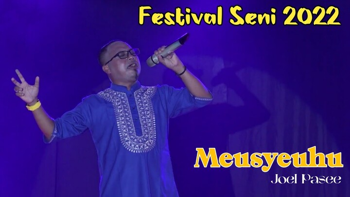 Penampilan Joel Pasee - Meusyeuhu & Bek Lale || Festival Seni 2022