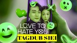 Love to Hate You S1: E1 Bad Girl 2023 HD TagDub
