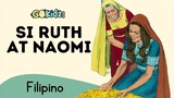 "SI RUTH AT NAOMI" | Kids Bible Story