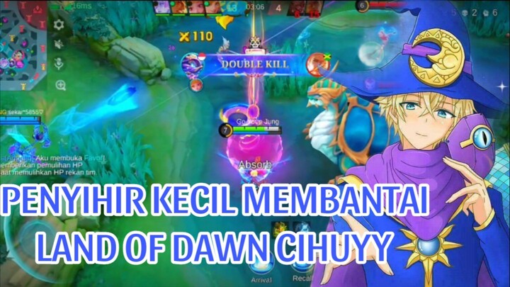 PENYIHIR KECIL MEMBANTAI LAND OF DAWN:)