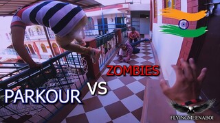 Zombies Parkour | Pov Escape | Indian | Parkour vs Zombies | Best Indian Parkour | Flyingmeenaboi