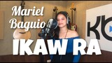 Mariel Baguio - IKAW RA (Female & Piano version)