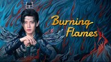 🇨🇳EP 35 | BF: Blazing Fire (2024) [EngSub]