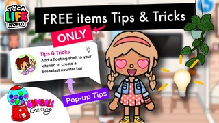 FREE items ONLY! Pop-Up Tips & Tricks | Toca Life World