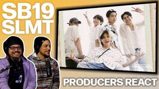 PRODUCERS REACT -  SB19 SLMT Reaction