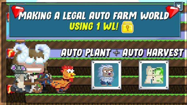 🌳 Growtopia | Making a LEGAL AUTOMATIC FARM WORLD using 1 WL! 🤑 (AUTO HARVEST AND PLANT W STORAGE 🔥)