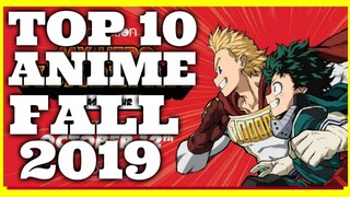 TOP TEN FALL ANIME 2019