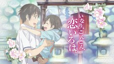 Inari Konkon Koi Iroha Ep 4-Sub Indo