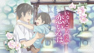 Inari Konkon Koi Iroha Ep 4-Sub Indo