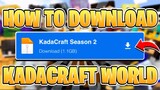 How to Download KadaCraft S2 | KadaCraft World Download | TAGALOG
