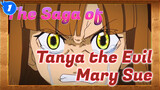 [The Saga of Tanya the Evil / Mary Sue] I'll Join The Military_1