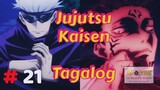 Jujutsu Kaisen Full Episode 21 Anime Tagalog Dubbed HD 2k