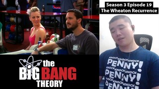 WHEATON!!! The Big Bang Theory 3x19- The Wheaton Recurrence Reaction!