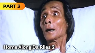 ‘Home Along Da Riles 2’ FULL MOVIE Part 3 | Dolphy, Nova Villa