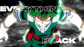 My Hero Academia [AMV] Everything Black