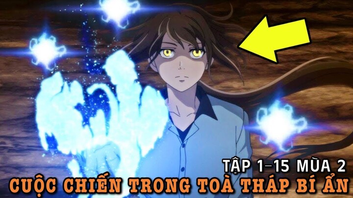 Tóm Tắt Anime : Cuộc Chiến Trong Tòa Tháp Mùa 2 | Tập 1-15 | Tower of God Season 2 | Mikey Senpai