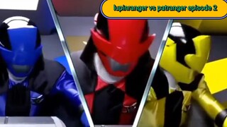 lupinranger vs patranger episode 2