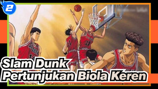 Slam Dunk|【Pertunjukan Biola Keren】 OP- Aku Ingin Berteriak Aku Cinta Kamu_2