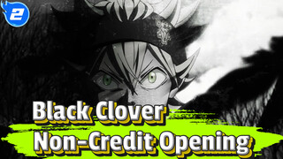 [1080p Non-Credit] Black Clover Opening_2