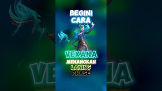 Begini cara vexana menangkan laning phase 🙌✍️ #contentcreatormlbb #wiamungtzy #vexana #mobilelegend