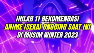 Inilah 11 Rekomendasi Anime Isekai Ongoing Saat Ini di Musim Winter 2023