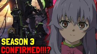 Seraph Of The End Season 3 Confirmed!!?