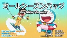 Doraemon Tập 729 :Huy Hiệu 4 Mùa & Jaian Ủ Rũ Bơ Phờ