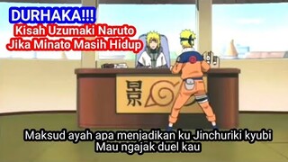 Viral. . . Kisah Naruto Durhaka Jika Minato Dan Kushina Selamat dari Serangan Kyubi