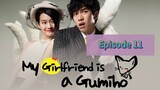 MY GF IS A GUMIH🦊 Episode 11 Tagalog Dubbed
