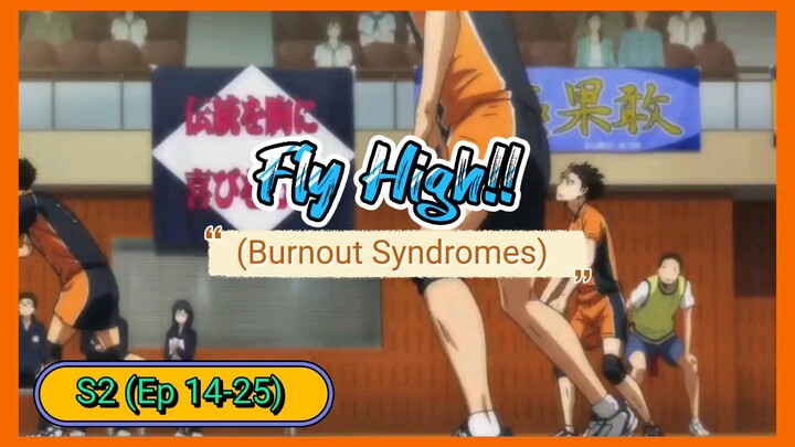 (Haikyuu) Opening Theme 03 - Fly High!! by Burnout Syndromes 🏐🎶