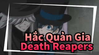 Hắc Quản Gia|AMV~Kuroshitsuji｜Death Reapers~ Shinigami