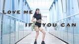 ❤Love me ifyou can❤ Dance Cover