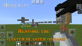 【Minecraft】 Recreate Sans & Gaster Blaster with commands & no MOD