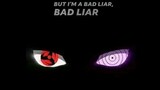 Anime edit ( Bad Liar )😯