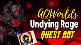 AQW - UNDYING RAGE Quest Bot - Chaos PuppetMaster BADGE Bot - Chaos MIlitia Rep | Grimoire3.8+ PRO