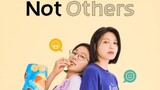Not Others_ Episode 3- Eng Sub